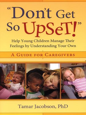 cover image of "Don't Get So Upset!"